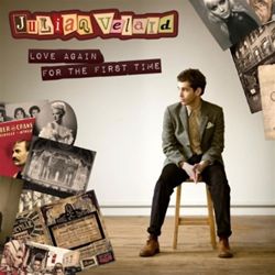 Julian Velard Love Again For The First Time